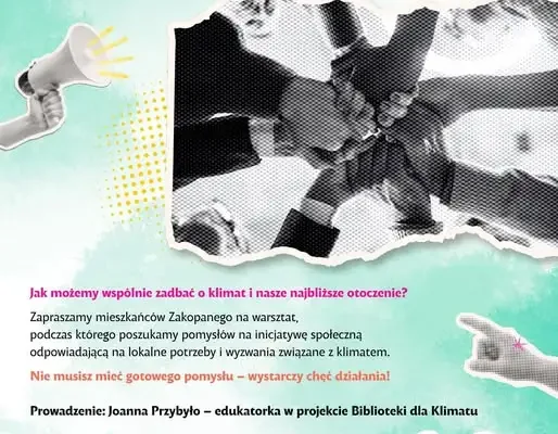 Warsztaty w Zakopanem: wspólnie stworzymy inicjatywę na rzecz klimatu