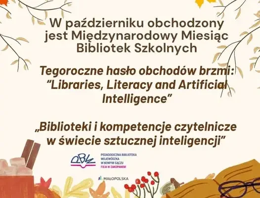 Październik miesiącem bibliotek szkolnych. Hasło nawiązuje do sztucznej inteligencji