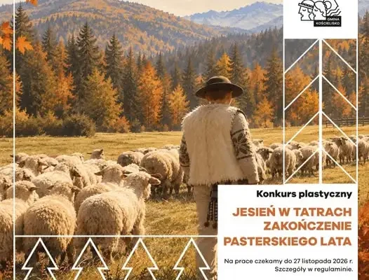 Konkurs plastyczny „Jesień w Tatrach – zakończenie pasterskiego lata” dla dzieci i młodzieży z Gminy Kościelisko