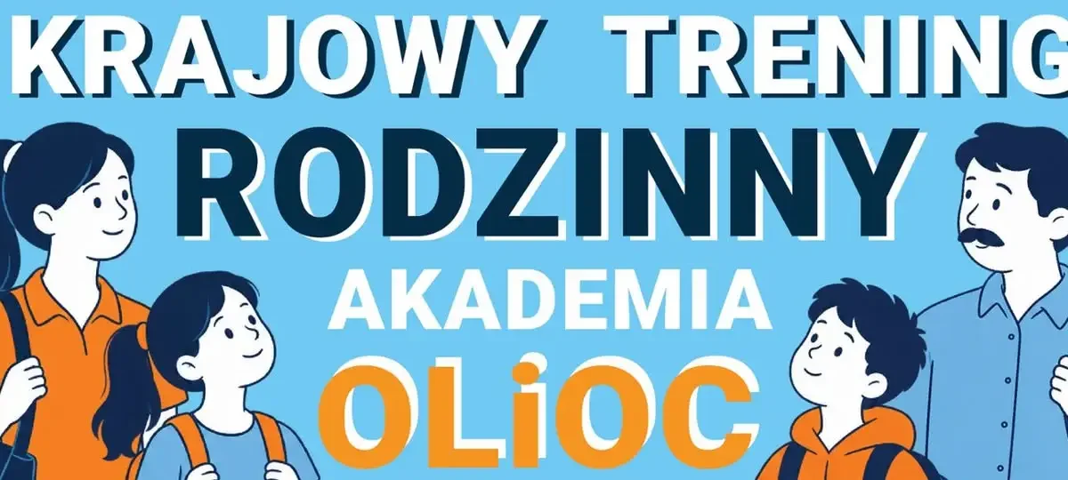 Krajowy Trening Rodzinny OLiOC w powiecie tatrzańskim – bezpłatne szkolenia już w sobotę