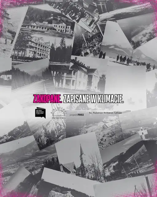 Zakopane zaprasza do fotograficznego projektu „Zapisane w klimacie” – zostały ostatnie dni!
